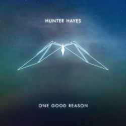 Hunter Hayes – One Good Reason – Single [iTunes Plus AAC M4A]