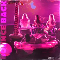 Little Mix – Bounce Back – Single [iTunes Plus AAC M4A]