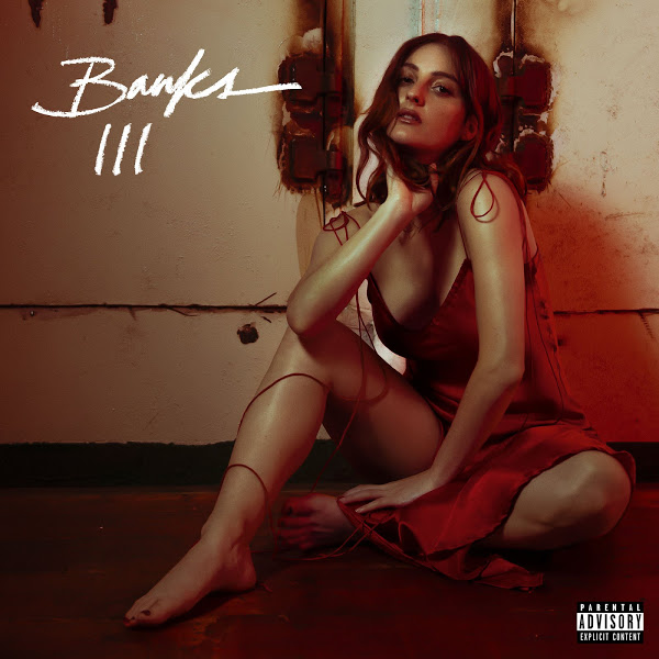 Banks – III (2019) [Album ZIP]