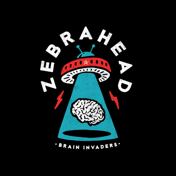 Zebrahead – Brain Invaders (Japanese Edition) (2019) [Album ZIP]