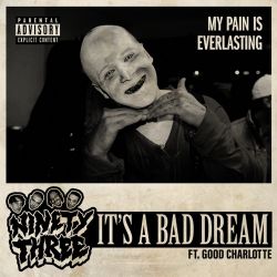 93PUNX, Vic Mensa & Travis Barker – it’s a bad dream (feat. Good Charlotte) – Single [iTunes Plus AAC M4A]