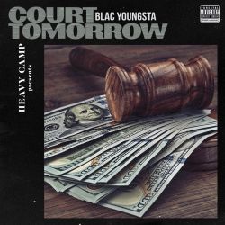 Blac Youngsta – Court Tomorrow – Single [iTunes Plus AAC M4A]
