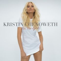 Kristin Chenoweth – For the Girls [iTunes Plus AAC M4A]