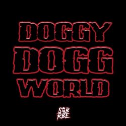 SOB X RBE – Doggy Dogg World – Single [iTunes Plus AAC M4A]