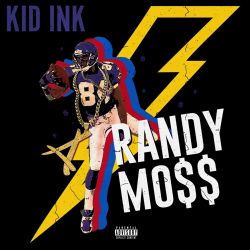 Kid Ink – Randy Mo$$ – Single [iTunes Plus AAC M4A]