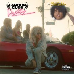 Landon Cube – Pretty (feat. 24kgoldn) – Single [iTunes Plus AAC M4A]