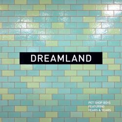 Pet Shop Boys – Dreamland – Single [iTunes Plus AAC M4A]