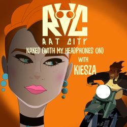 Rat City & Kiesza – Naked (With My Headphones On) – Single [iTunes Plus AAC M4A]