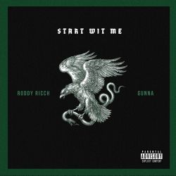 Roddy Ricch – Start wit Me (feat. Gunna) – Single [iTunes Plus AAC M4A]