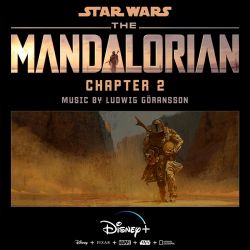 Ludwig Göransson – The Mandalorian: Chapter 2 (Original Score) [iTunes Plus AAC M4A]