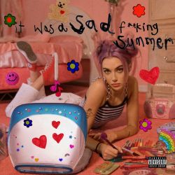 Olivia O’Brien – It Was a Sad F*****g Summer – Single [iTunes Plus AAC M4A]