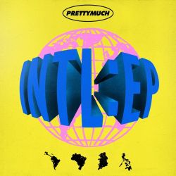 PRETTYMUCH – INTL:EP [iTunes Plus AAC M4A]