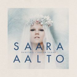 Saara Aalto – Fairytale: Joulun taikaa [iTunes Plus AAC M4A]