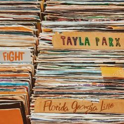 Tayla Parx – Fight (feat. Florida Georgia Line) – Single [iTunes Plus AAC M4A]