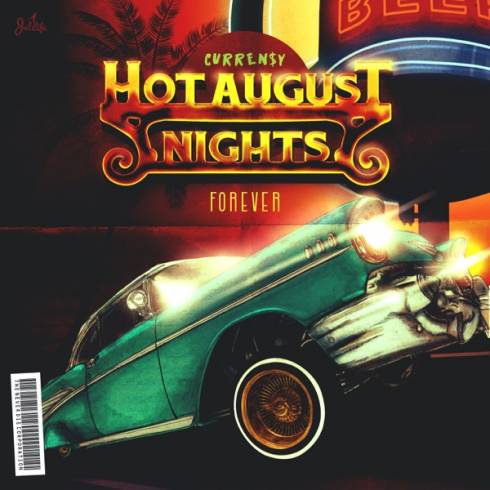 Curren$y – Hot August Nights Forever (EP) [320 + iTunes]