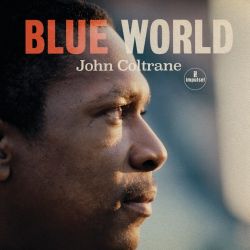 John Coltrane – Blue World [iTunes Plus AAC M4A]