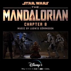 Ludwig Göransson – The Mandalorian: Chapter 8 (Original Score) [iTunes Plus AAC M4A]