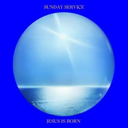 Sunday Service Choir – Jesus Is Born [iTunes Plus AAC M4A]