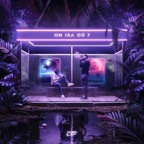 DTF – On ira où ? (Deluxe)