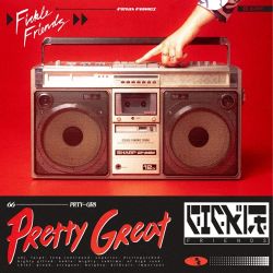 Fickle Friends – Pretty Great – Single [iTunes Plus AAC M4A]