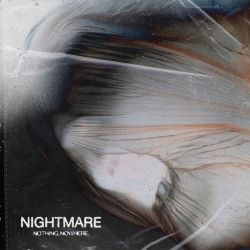 nothing,nowhere. – Nightmare – Single [iTunes Plus AAC M4A]