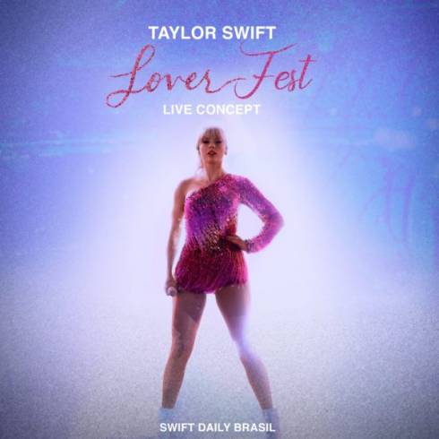 Taylor Swift – Lover Fest – Live Concept (Swift Daily Brasil) [iTunes Rip]