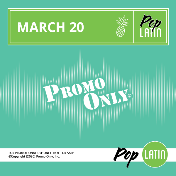 Promo Only – March 2020 – Latin