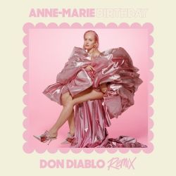 Anne-Marie – Birthday (Don Diablo Remix) – Single [iTunes Plus AAC M4A]