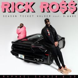 Rick Ross – Season Ticket Holder (feat. D. Wade, Raphael Saadiq & UD) – Single [iTunes Plus AAC M4A]