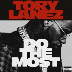Tory Lanez – Do The Most – Single [iTunes Plus AAC M4A]