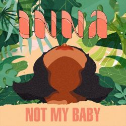 Inna – Not My Baby – Single [iTunes Plus AAC M4A]