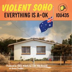 Violent Soho – Everything Is A-OK [iTunes Plus AAC M4A]