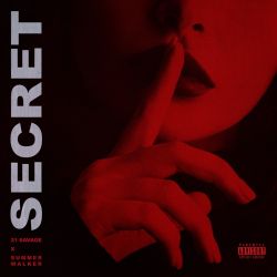 21 Savage – Secret (feat. Summer Walker) – Single [iTunes Plus AAC M4A]