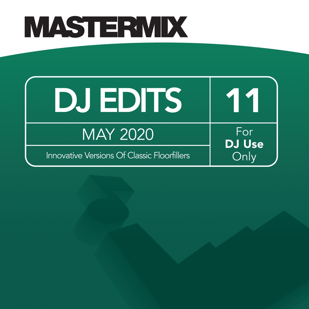 Mastermix DJ Edits Vol. 11 (May 2020)