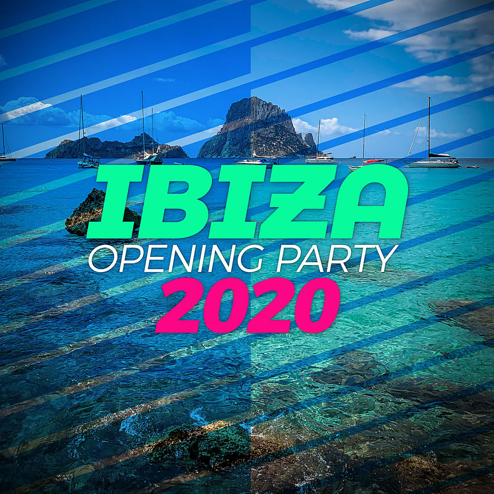 Ibiza Opening Party (2020)