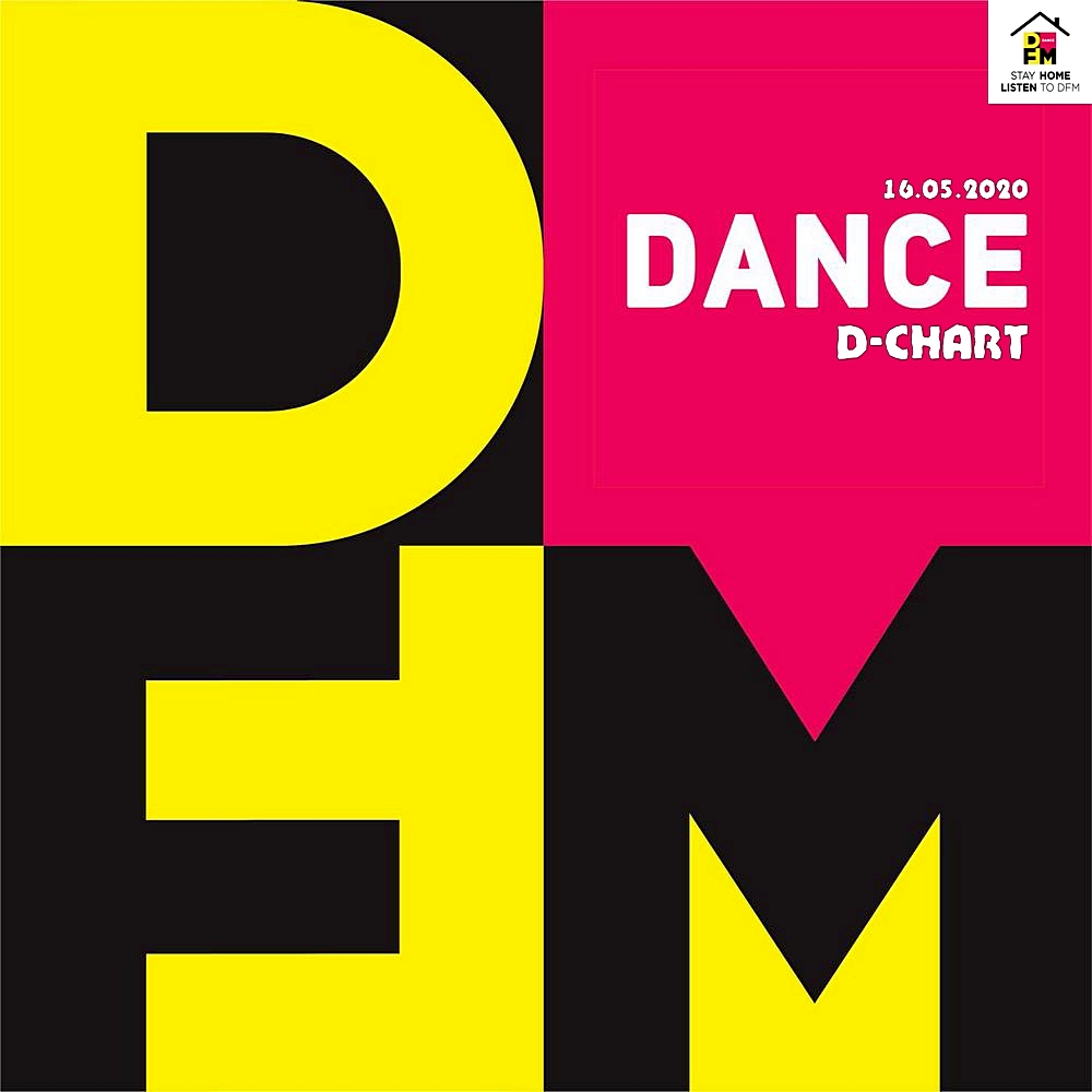 Radio DFM Top D-Chart (16.05.2020)