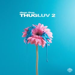 Diego Thug – Thugluv 2 [iTunes Plus AAC M4A]