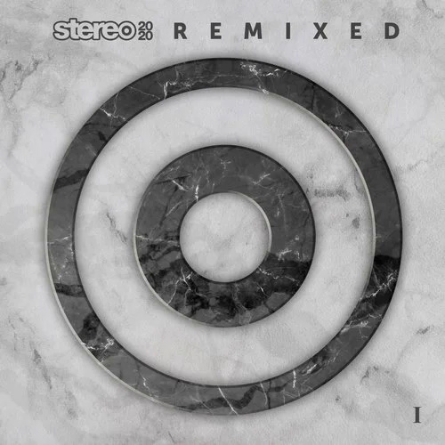 Stereo 2020 Remixed I (2020)