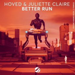 Hoved & Juliette Claire – Better Run – Single [iTunes Plus AAC M4A]