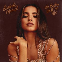 Isabela Merced – the better half of me – EP [iTunes Plus AAC M4A]