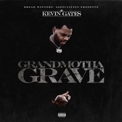 Kevin Gates – Grandmotha Grave – Single [iTunes Plus AAC M4A]