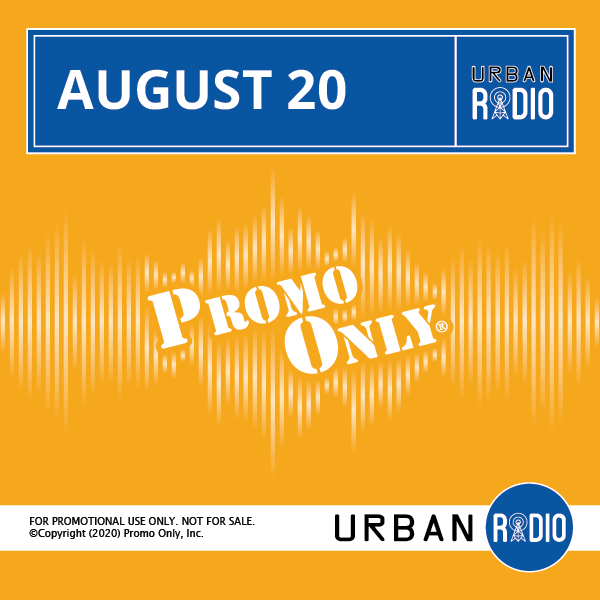 Promo Only – August 2020 – Urban Radio