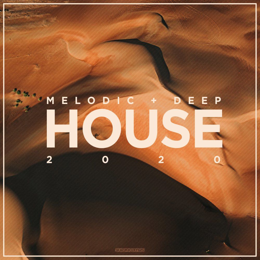 Melodic N Deep House (2020)