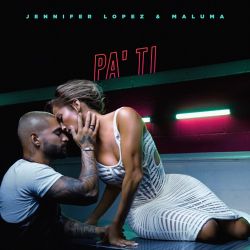 Jennifer Lopez & Maluma – Pa’ Ti – Single [iTunes Plus AAC M4A]