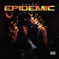 Polo G – Epidemic – Single [iTunes Plus AAC M4A]