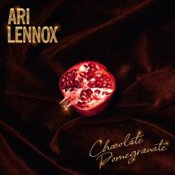 Ari Lennox – Chocolate Pomegranate – Single [iTunes Plus AAC M4A]