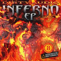 Dirty Audio – Inferno – EP [iTunes Plus AAC M4A]
