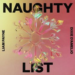 Liam Payne & Dixie D’Amelio – Naughty List – Single [iTunes Plus AAC M4A]
