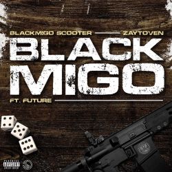 Young Scooter & Zaytoven – Black Migo (feat. Future) – Single [iTunes Plus AAC M4A]
