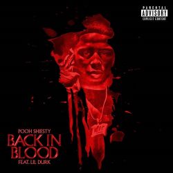 Pooh Shiesty – Back In Blood (feat. Lil Durk) – Single [iTunes Plus AAC M4A]